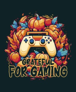 Gaming and Thanking DTF Design Print for T-Shirts